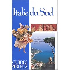 Guide Bleu : Italie du Sud