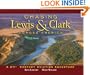 Chasing Lewis & Clark Across America: A 21st Century Aviation Adventure