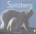 Un &eacute;t&eacute; au Spitzberg