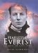 Fearless on Everest: The Quest for Sandy Irvine