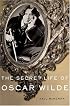 The Secret Life Of Oscar Wilde
