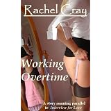 Working Overtime (An Erotic Romance Novella) (Law Firm Love series)di Rachel Cray