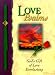 Love Psalms: God's Gift of Home and Direction