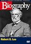 Biography - Robert E. Lee