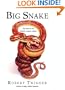 Big Snake: The Hunt for the World's Longest Python