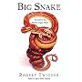 Big Snake: The Hunt for the World's Longest Python