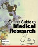 View Book 'Online Guide to Medical Research'