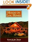 Hands-on Log Homes - Cabins Built on Dreams