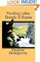Hunting Laika Breeds of Russia