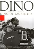 ISBN: 078686902X - Dino: The Life and Film of Dino De Laurentiis