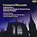 Search : Vaughan Williams: Fantasia On A Theme By Thomas Tallis