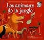 Les animaux de la jungle (1CD audio)