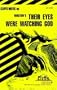 CliffsNotes on Hurston's Their Eyes Were Watching God