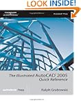 The Illustrated AutoCAD� 2008 Quick R...