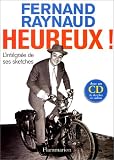 Heureux !. L\'intégrale de ses sketches