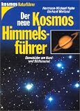 Produkt-Bild: Der neue Kosmos Himmelsf&uuml;hrer. Sternbilder am Nord- und S&uuml;dhimmel