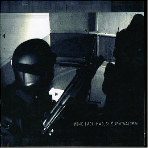 Nine Inch Nails - Survivalism - Zortam Music