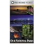 Our National Parks: Sunrise To Sunset/The Four Seasons [VHS]