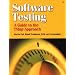 Software Testing: A guide to the TMap Approach
