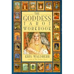 The Goddess Tarot Workbook