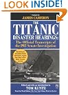 The Titanic Disaster Hearings