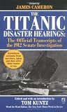 The Titanic Disaster Hearings