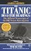 The Titanic Disaster Hearings