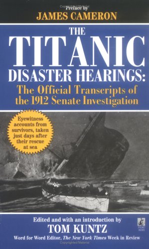 The Titanic Disaster Hearings under Ships & Shipwrecks in The Books Store