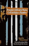 Prisoner without a Name, Cell without a Number