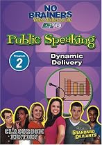 Standard Deviants School - No-Brainers on Public Speaking, Program 2 - Dynamic Delivery (Classroom Edition)