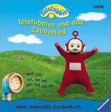 Books : Teletubbies. Teletubbies und das Zauberlied. Mein Teletubby- Zauberbuch.