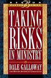 Taking Risks in Ministry: Book 5 (Beeson Pastoral Series)