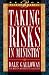 Books : Taking Risks in Ministry: Book 5 (Beeson Pastoral Series)