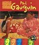 Paul Gauguin (Life and Work Of...)