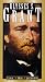 Civil War Legends: Ulysses S Grant [VHS]