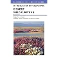 Introduction to California Desert Wildflowers (California Natural History Guides) by  Philip A. Munz and Diane Renshaw