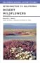 Introduction to California Desert Wildflowers: Revised Edition (California Natural History Guides)