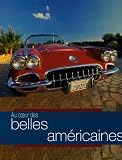 Au coeur des belles am�ricaines