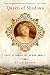 Queen of Shadows: A Novel of Isabella, Wife of King Edward II