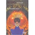 Bobby Pendragon, tome 2 : La Cit� perdue de Faar