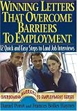 Winning Letters That Overcome Barriers to Employment