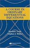 A Course in Ordinary Differential Equations