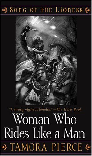 The Woman Who Rides Like a Man (The Song of the Lioness)