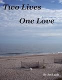 Two Lives, One Love