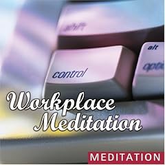 Workplace Meditation
