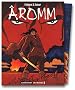 Aromm, coffret 2 volumes
