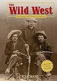 The Wild West (You Choose Books: An Interactive History Adventure)