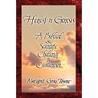 Click here to buy Honest to Genesis: A BIblical and Scientific Challenge to Creationism by  Margaret Gray Towne.