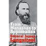 From Manassas to Appomattox: Memoirs of the Civil War in America