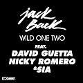 Wild One Two (Feat. David Guetta, Nicky Romero & Sia)